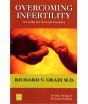 Overcoming Infertility – Dr. Richard V. Grazi