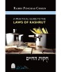 A Practical Guide to the Laws of Kashrut – Rabbi Pinchas Cohen (Hardcover)