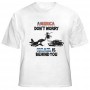 America Don't Worry, Israel Is Behind You T-Shirt